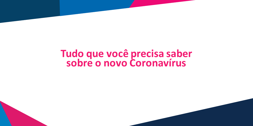 Confira todos os conteúdos produzidas sobre coronavírus na Rede UniFTC