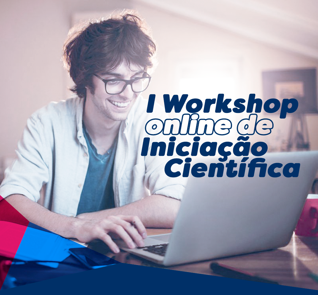 Workshop Online apresenta projetos de Iniciação Científica da Rede UNIFTC