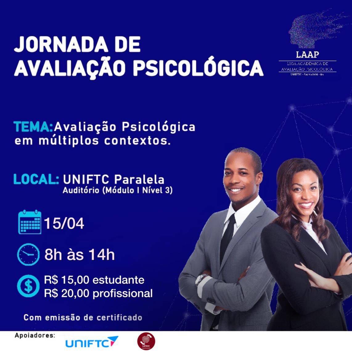 UniFTC e Laap realizam a 1ª Jornada de Avaliação Psicológica em Salvador